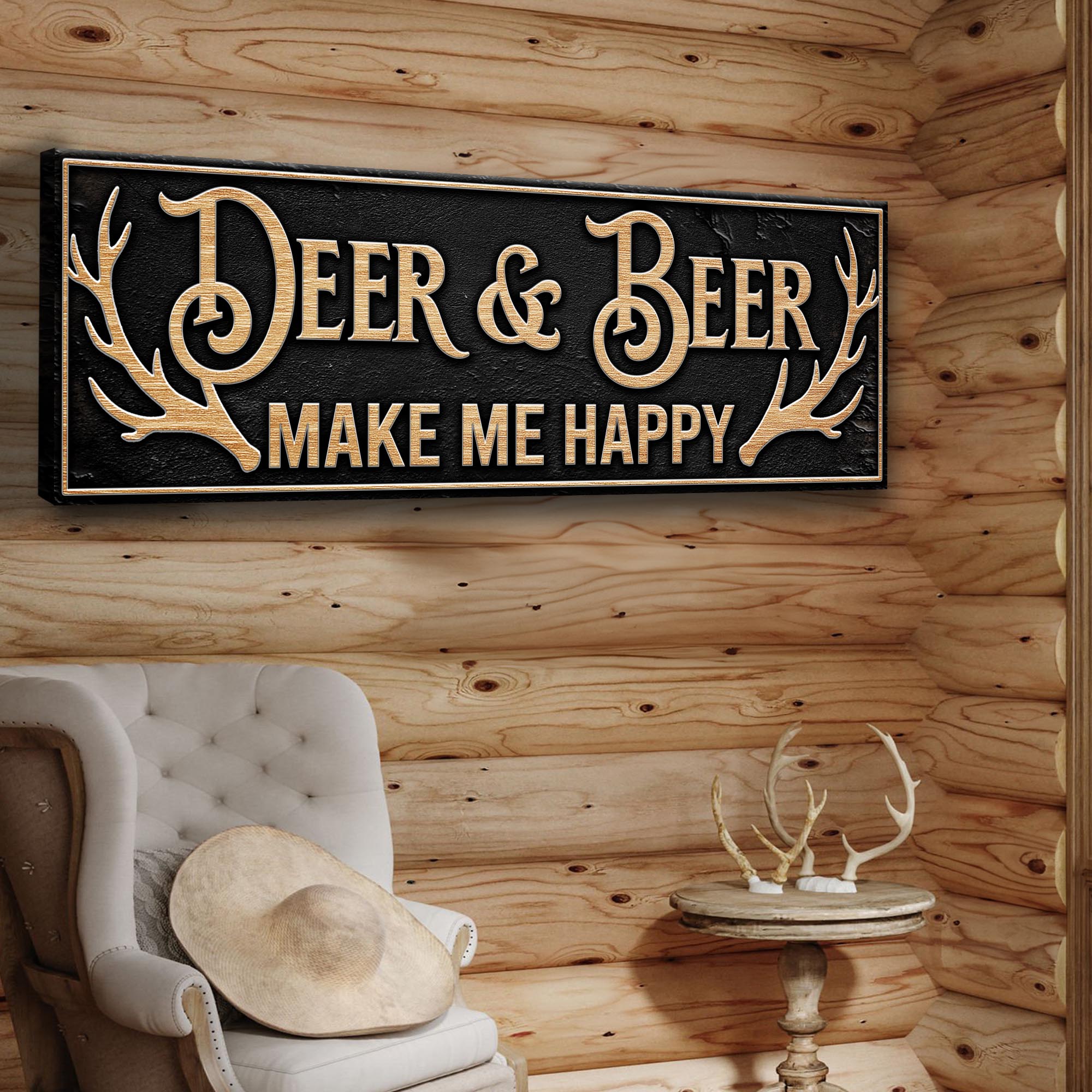 Deer And Beer Make Me Happy Hunting Sign-0